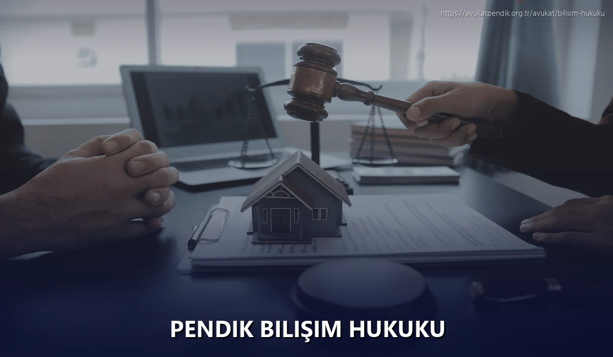 Pendik Bilişim Hukuku
